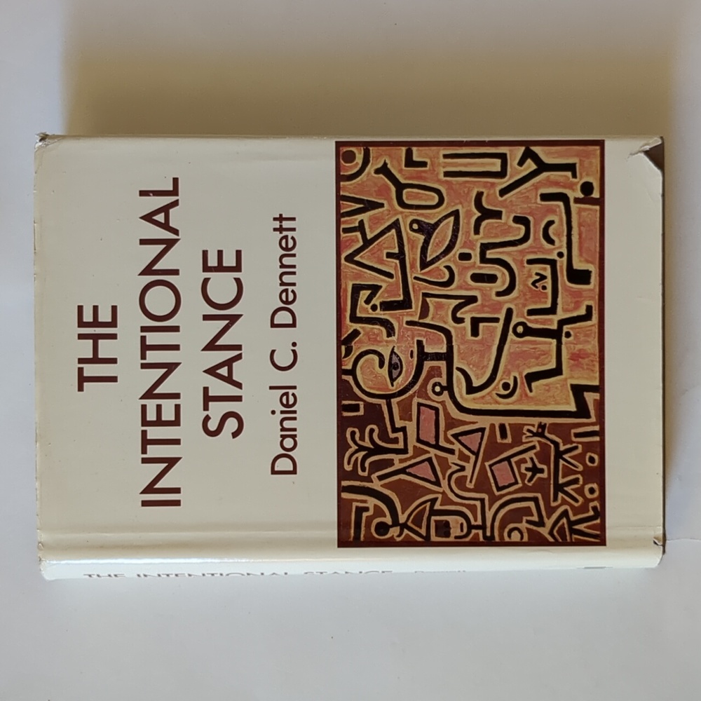 The Intentional Stance - Daniel C. Dennett 1987